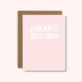 Badass Boss Lady
