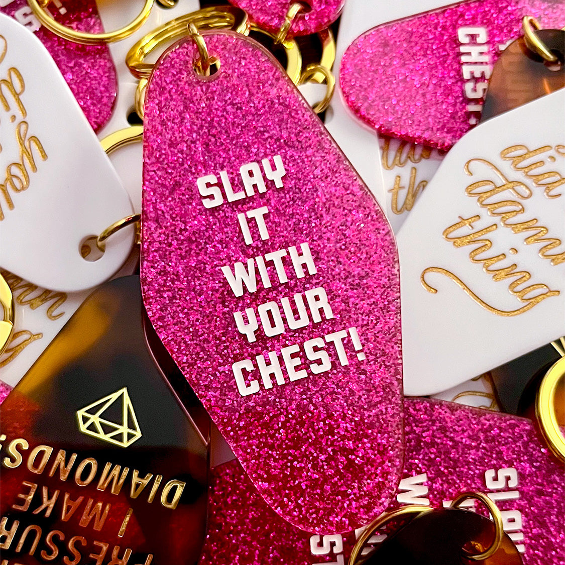 Slay It With Your Chest