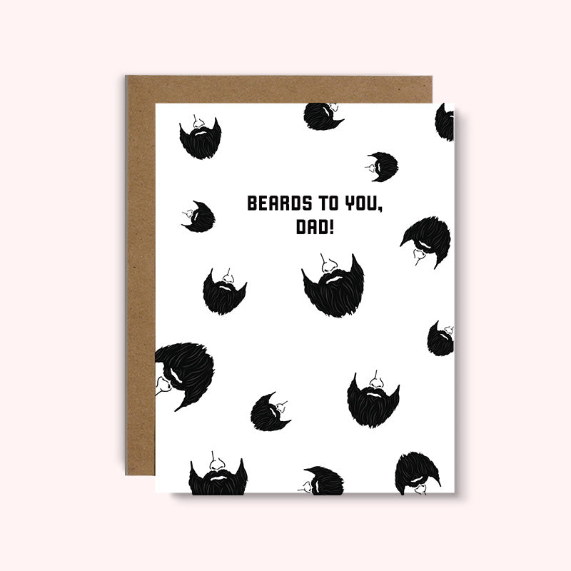 Beards To You, Dad